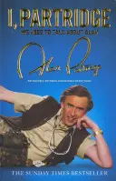 Já, Partridge: Musíme si promluvit o Alanovi - I, Partridge: We Need To Talk About Alan
