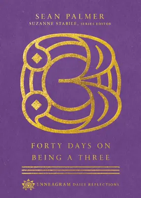 Čtyřicet dní na trojce - Forty Days on Being a Three