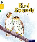 Oxford Reading Tree inFact: Oxford Level 5: Bird Sounds (Ptačí zvuky) - Oxford Reading Tree inFact: Oxford Level 5: Bird Sounds