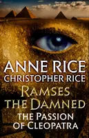 Prokletý Ramses: Vášeň Kleopatry - Ramses the Damned: The Passion of Cleopatra