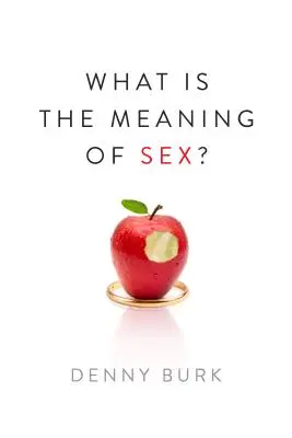 Jaký je smysl pohlaví? - What Is the Meaning of Sex?