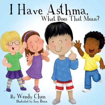 Mám astma, co to znamená? - I Have Asthma, What Does That Mean?