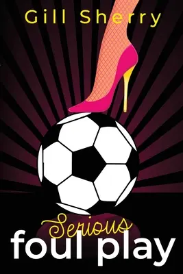 Vážná hra - Serious Foul Play