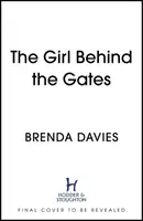 Dívka za branou - The Girl Behind the Gates