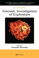 Forenzní vyšetřování výbuchů - Forensic Investigation of Explosions