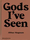 Bohové, které jsem viděl: Cesty mezi hinduisty - Gods I've Seen: Travels Among Hindus