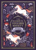 Oficiální příručka Magické společnosti jednorožců - The Magical Unicorn Society Official Handbook
