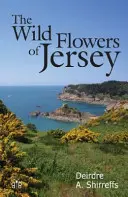 Divoké květiny Jersey - Wild Flowers of Jersey