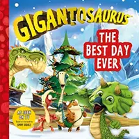 Gigantosaurus: Nejlepší den všech dob - Gigantosaurus: The Best Day Ever