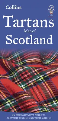 Mapa skotských tartanů - autoritativní průvodce skotskými tartany a jejich původem - Tartans Map of Scotland - An Authoritative Guide to Scottish Tartans and Their Origins