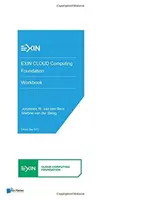 Exin Cloud Computing Foundation - pracovní sešit - Exin Cloud Computing Foundation - Workbook