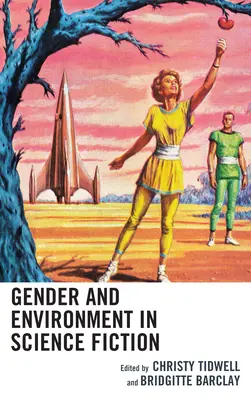 Gender a prostředí ve science fiction - Gender and Environment in Science Fiction