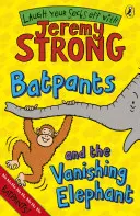 Batpants and the Vanishing Elephant (Netopýří kalhoty a mizející slon) - Batpants and the Vanishing Elephant