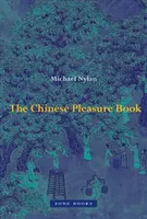 Čínská kniha potěšení - The Chinese Pleasure Book