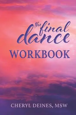 Cvičebnice závěrečného tance - The Final Dance Workbook