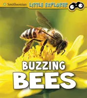 Bzučící včely - Buzzing Bees