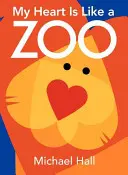 Moje srdce je jako zoologická zahrada Desková kniha - My Heart Is Like a Zoo Board Book