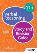11+ Verbal Reasoning Study and Revision Guide - Pro zkoušky 11+, předtesty a nezávislé školní zkoušky včetně CEM, GL a ISEB - 11+ Verbal Reasoning Study and Revision Guide - For 11+, pre-test and independent school exams including CEM, GL and ISEB