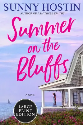Léto na útesech - Summer on the Bluffs