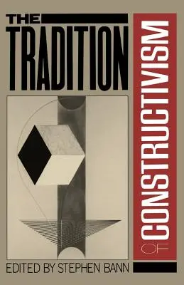 Tradice konstruktivismu PB - Traditions of Constructivism PB