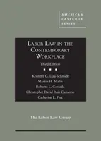 Pracovní právo na současném pracovišti - Labor Law in the Contemporary Workplace