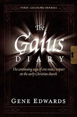 Gajův deník - The Gaius Diary