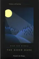 Dobrá tma - The Good Dark