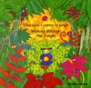 Procházka džunglí (anglicky/francouzsky) - Walking Through the Jungle (English/French)