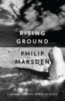 Rising Ground - Hledání ducha místa - Rising Ground - A Search for the Spirit of Place