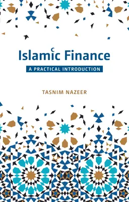 Islámské finance: A Practical Introduction (Praktický úvod) - Islamic Finance: A Practical Introduction