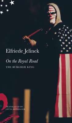 Na královské cestě: Měšťanský král - On the Royal Road: The Burgher King