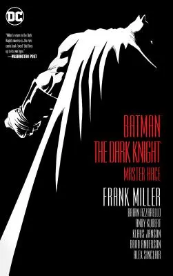 Batman: Temný rytíř: Mistr rasy - Batman: The Dark Knight: Master Race