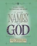 Boží jména: 52 biblických studií pro jednotlivce i skupiny - The Names of God: 52 Bible Studies for Individuals and Groups