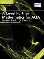 A Level Further Mathematics for Aqa Student Book 1 (As/Year 1) with Cambridge Elevate Edition (2 Years)