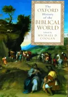 Oxfordské dějiny biblického světa - The Oxford History of the Biblical World