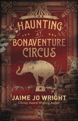 Strašidla v cirkuse Bonaventura (The Haunting at Bonaventure Circus) - The Haunting at Bonaventure Circus