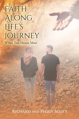 Víra na cestě životem: Když se setkají dvě srdce - Faith Along Life's Journey: When Two Hearts Meet