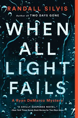 Když všechno světlo selže - When All Light Fails