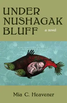 Pod útesem Nushagak Bluff - Under Nushagak Bluff