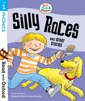Čtěte s Oxfordem: Stage 1: Biff, Chip and Kipper: Kip a Chip: Hloupé závody a další příběhy - Read with Oxford: Stage 1: Biff, Chip and Kipper: Silly Races and Other Stories