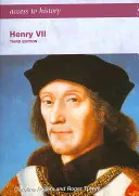 Access to History: Jindřich VII., třetí vydání - Access to History: Henry VII third edition