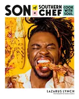 Syn jižanského šéfkuchaře: Vaříme s duší - Son of a Southern Chef: Cook with Soul