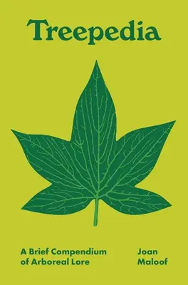 Treepedia: Stručné kompendium pověstí o stromovcích - Treepedia: A Brief Compendium of Arboreal Lore