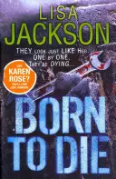 Zrozeni k smrti - Záhada, napětí a zločin v tomto strhujícím thrilleru - Born to Die - Mystery, suspense and crime in this gripping thriller