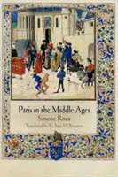 Paříž ve středověku - Paris in the Middle Ages