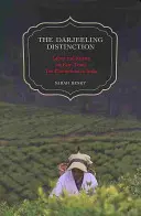 The Darjeeling Distinction, 47: Práce a spravedlnost na fairtradových čajových plantážích v Indii - The Darjeeling Distinction, 47: Labor and Justice on Fair-Trade Tea Plantations in India