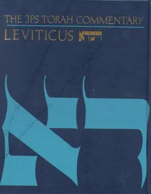 Komentář JPS k Tóře: Leviticus - The JPS Torah Commentary: Leviticus