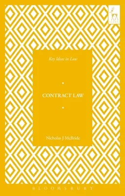 Klíčové myšlenky smluvního práva - Key Ideas in Contract Law