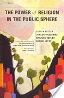 Moc náboženství ve veřejné sféře - The Power of Religion in the Public Sphere