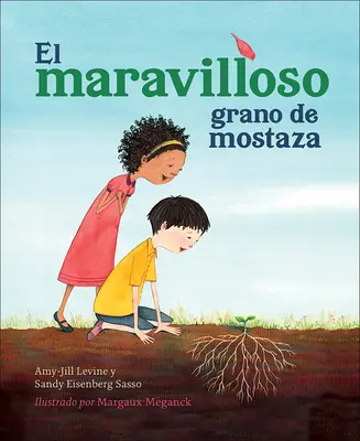El Maravilloso Grano de Mostaza (Úžasné zrno z Mostu) - El Maravilloso Grano de Mostaza